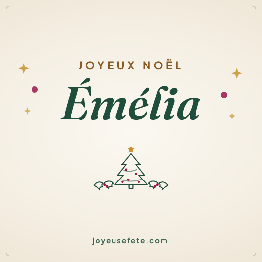 Image carrée « Joyeux Noël Emélia » pour WhatsApp