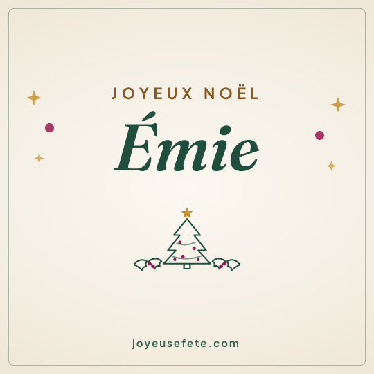Image carrée « Joyeux Noël Émie » pour WhatsApp