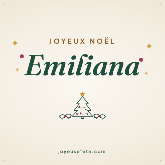 Image carrée « Joyeux Noël Emiliana » pour WhatsApp