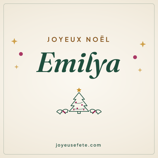 Image carrée « Joyeux Noël Emilya » pour WhatsApp