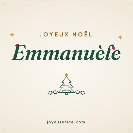 Image carrée « Joyeux Noël Emmanuèle » pour WhatsApp