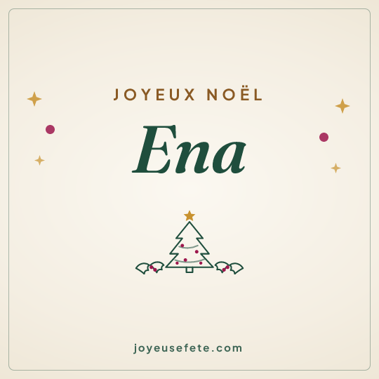 Image carrée « Joyeux Noël Ena » pour WhatsApp