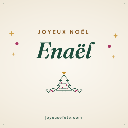 Image carrée « Joyeux Noël Enaël » pour WhatsApp