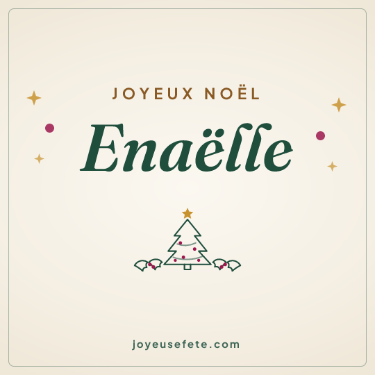 Image carrée « Joyeux Noël Enaëlle » pour WhatsApp