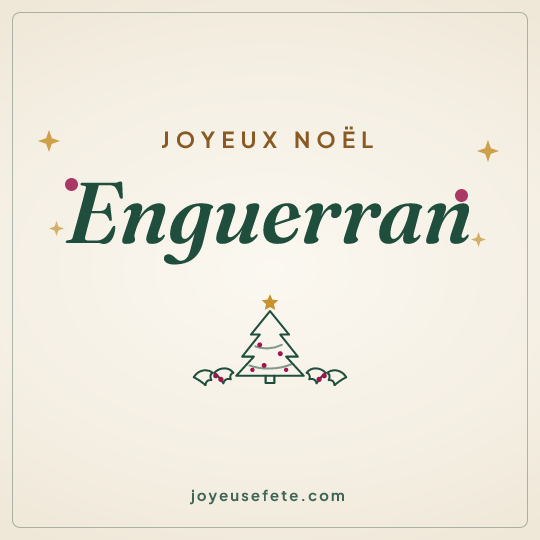 Image carrée « Joyeux Noël Enguerran » pour WhatsApp