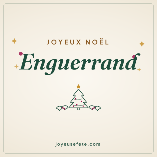 Image carrée « Joyeux Noël Enguerrand » pour WhatsApp