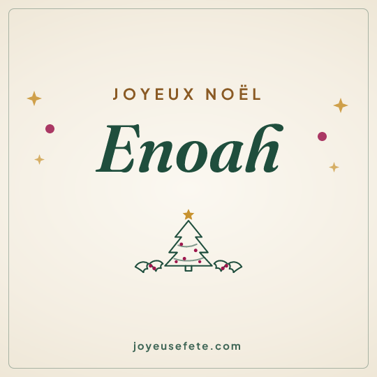 Image carrée « Joyeux Noël Enoah » pour WhatsApp