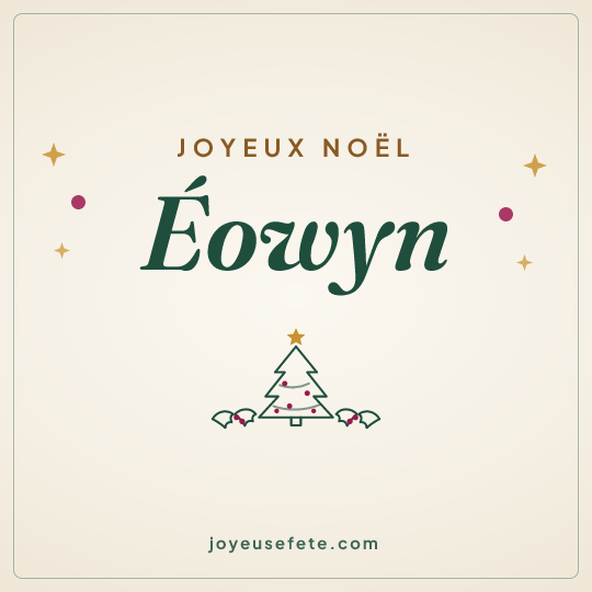 Image carrée « Joyeux Noël Éowyn » pour WhatsApp