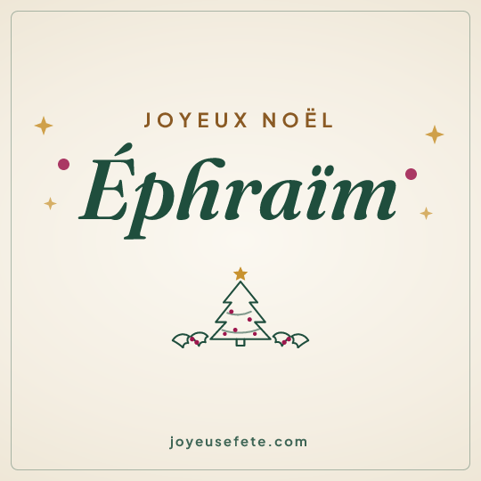 Image carrée « Joyeux Noël Éphraïm » pour WhatsApp