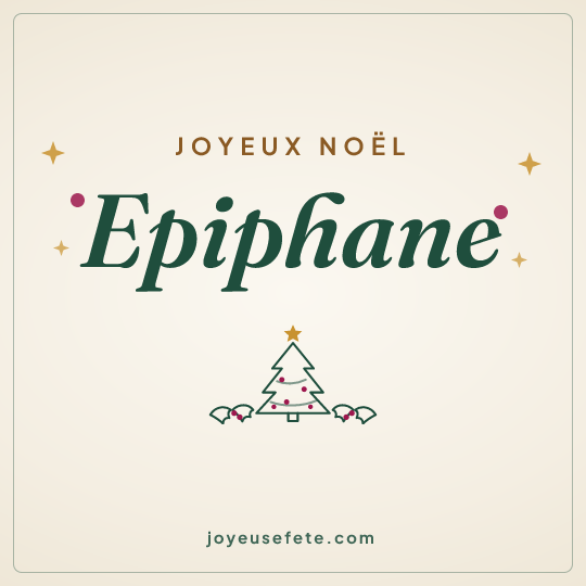 Image carrée « Joyeux Noël Epiphane » pour WhatsApp