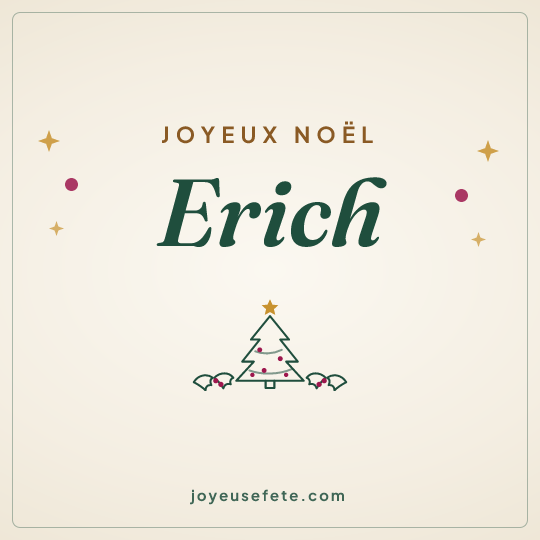 Image carrée « Joyeux Noël Erich » pour WhatsApp