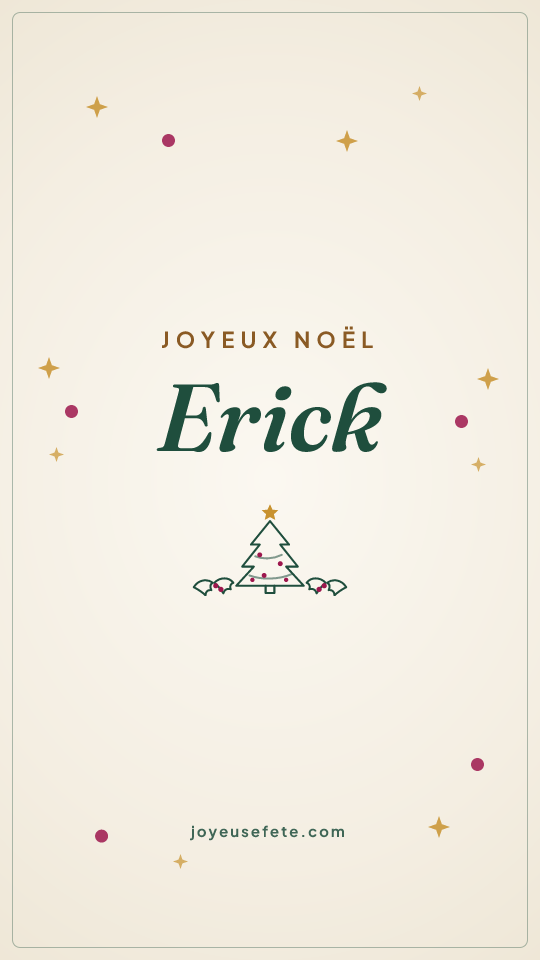 Image « Joyeux Noël Erick » au format story
