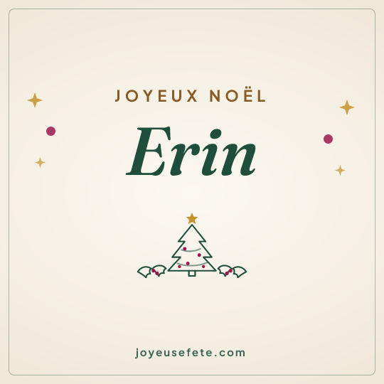 Image carrée « Joyeux Noël Erin » pour WhatsApp