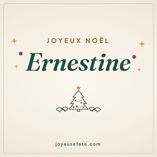 Image carrée « Joyeux Noël Ernestine » pour WhatsApp
