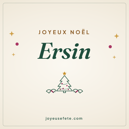 Image carrée « Joyeux Noël Ersin » pour WhatsApp