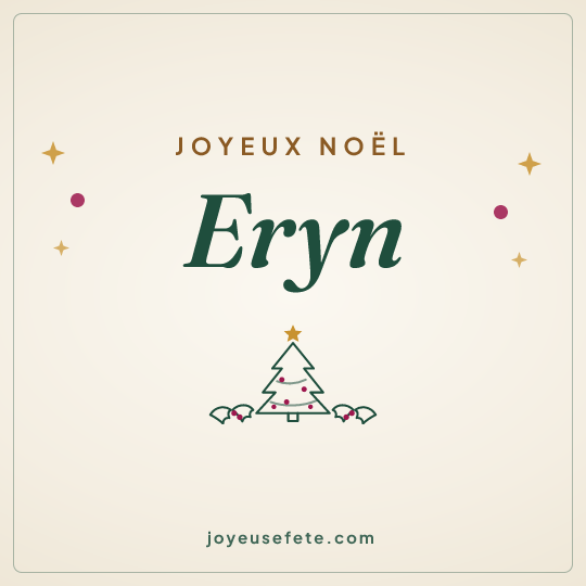 Image carrée « Joyeux Noël Eryn » pour WhatsApp