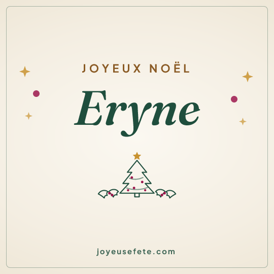 Image carrée « Joyeux Noël Eryne » pour WhatsApp