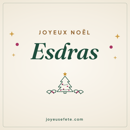 Image carrée « Joyeux Noël Esdras » pour WhatsApp