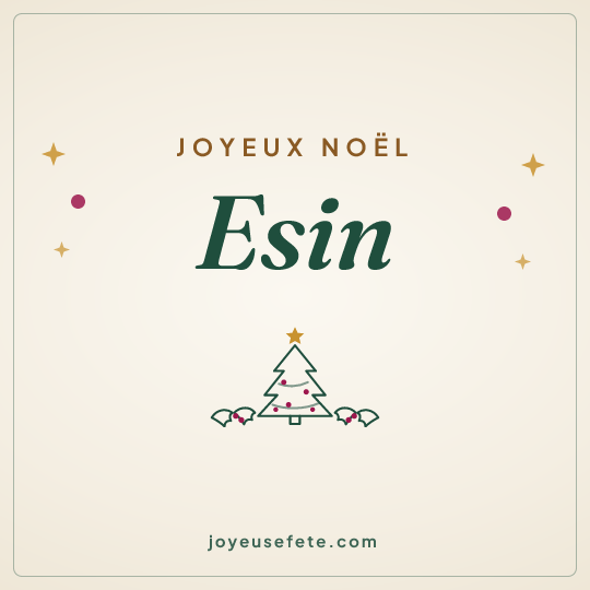 Image carrée « Joyeux Noël Esin » pour WhatsApp