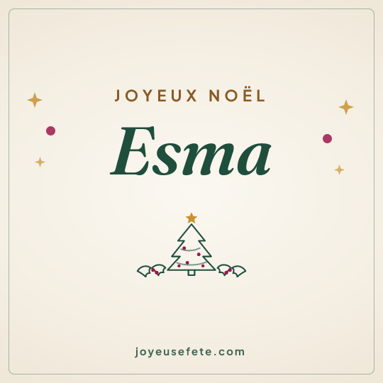 Image carrée « Joyeux Noël Esma » pour WhatsApp
