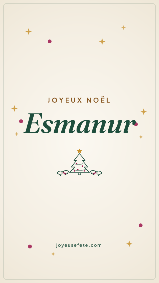 Image « Joyeux Noël Esmanur » au format story