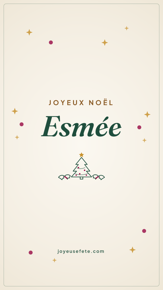 Image « Joyeux Noël Esmée » au format story