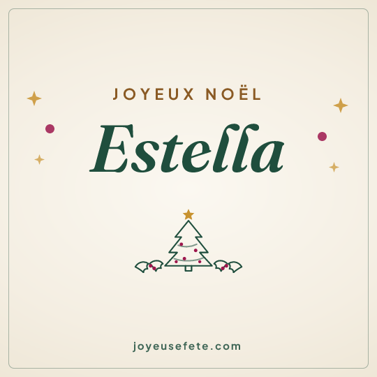 Image carrée « Joyeux Noël Estella » pour WhatsApp