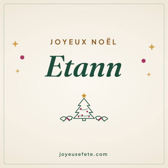 Image carrée « Joyeux Noël Etann » pour WhatsApp
