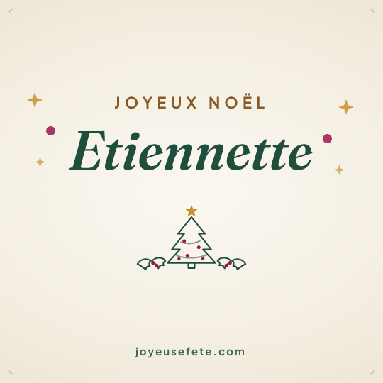 Image carrée « Joyeux Noël Etiennette » pour WhatsApp