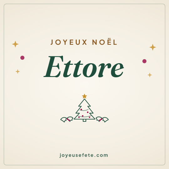 Image carrée « Joyeux Noël Ettore » pour WhatsApp