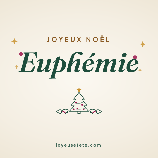 Image carrée « Joyeux Noël Euphemie » pour WhatsApp