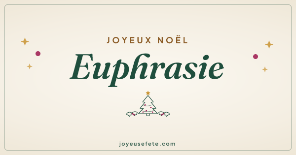 Image « Joyeux Noël Euphrasie » au format large