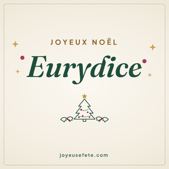 Image carrée « Joyeux Noël Eurydice » pour WhatsApp