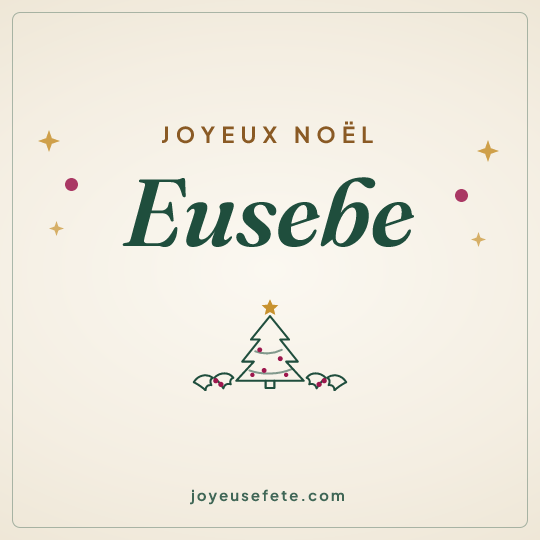 Image carrée « Joyeux Noël Eusebe » pour WhatsApp