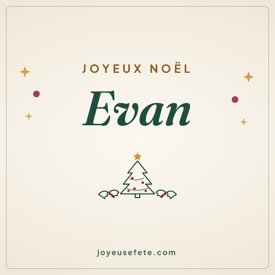 Image carrée « Joyeux Noël Evan » pour WhatsApp