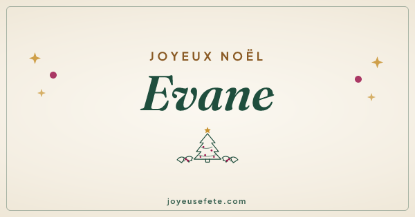 Image « Joyeux Noël Evane » au format large