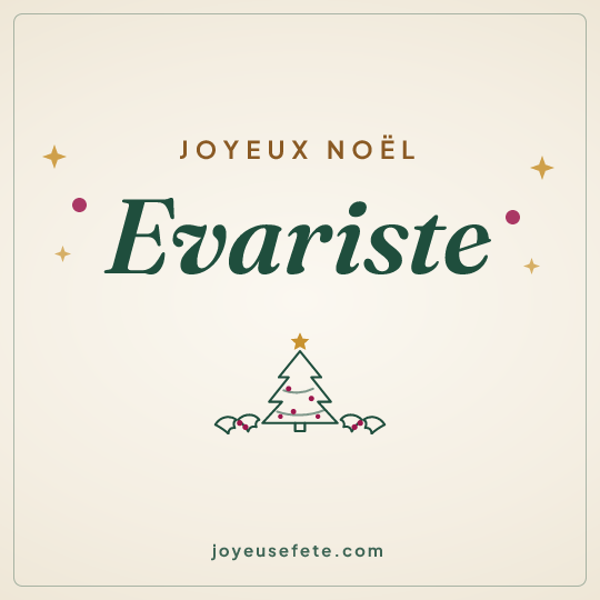 Image carrée « Joyeux Noël Evariste » pour WhatsApp