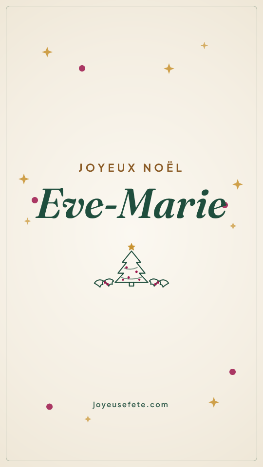 Image « Joyeux Noël Eve-Marie » au format story