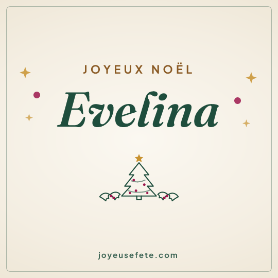 Image carrée « Joyeux Noël Evelina » pour WhatsApp