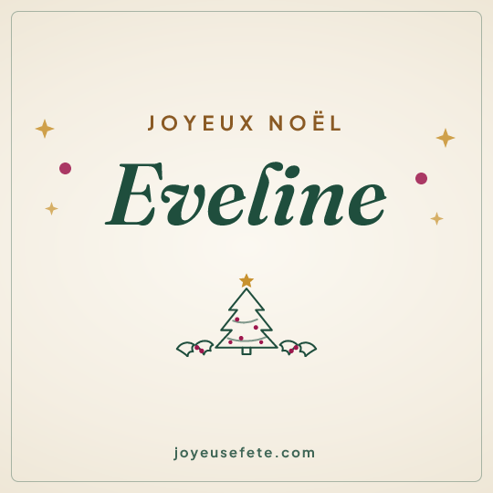 Image carrée « Joyeux Noël Eveline » pour WhatsApp