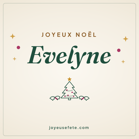 Image carrée « Joyeux Noël Evelyne » pour WhatsApp