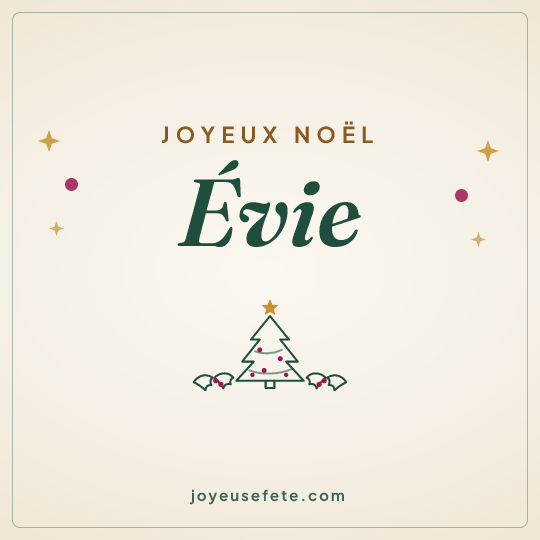 Image carrée « Joyeux Noël Évie » pour WhatsApp
