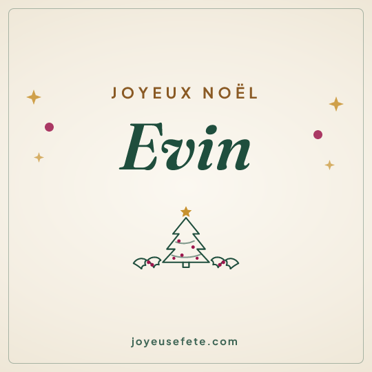 Image carrée « Joyeux Noël Evin » pour WhatsApp