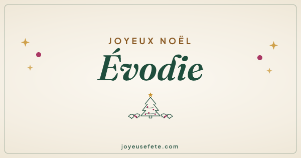 Image « Joyeux Noël Evodie » au format large