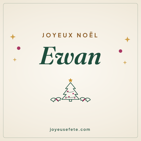 Image carrée « Joyeux Noël Ewan » pour WhatsApp