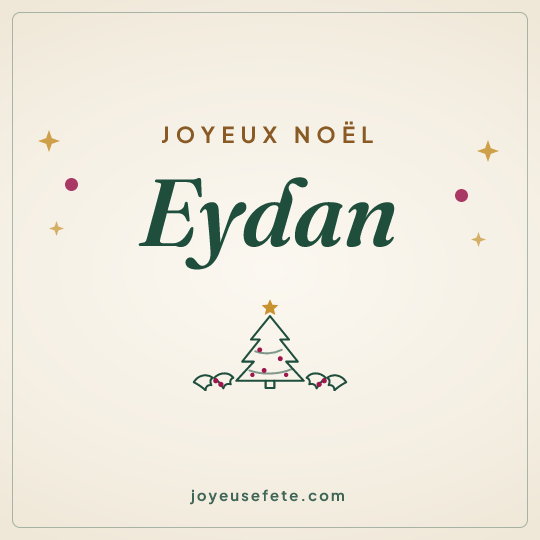 Image carrée « Joyeux Noël Eydan » pour WhatsApp