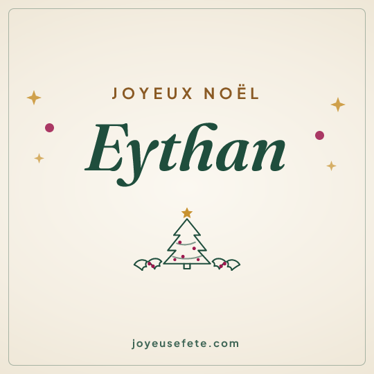 Image carrée « Joyeux Noël Eythan » pour WhatsApp