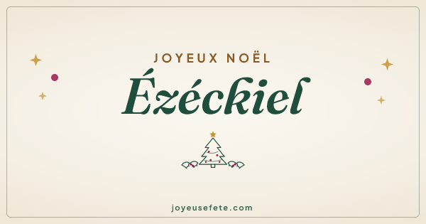 Image « Joyeux Noël Ézéckiel » au format large