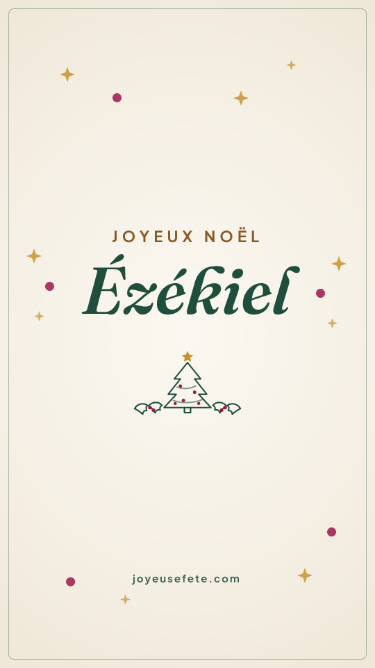 Image « Joyeux Noël Ézékiel » au format story