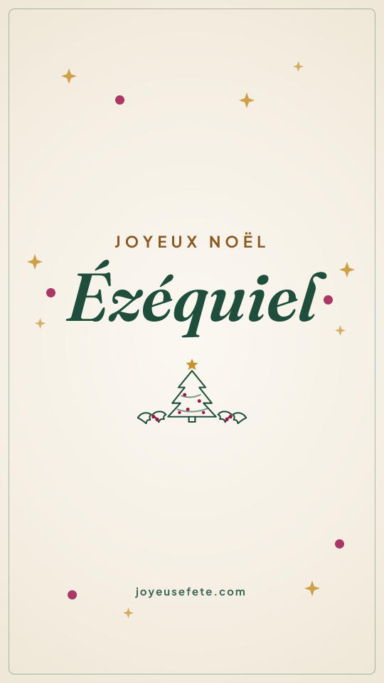 Image « Joyeux Noël Ezéquiel » au format story